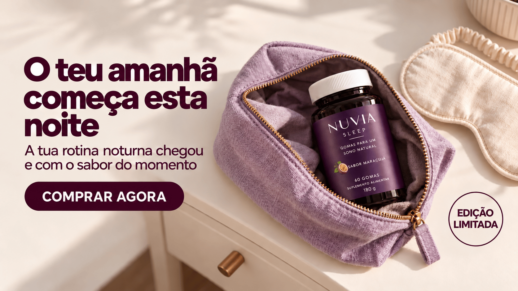 Nuvia Sleep — O teu amanhã começa esta noite. A tua rotina noturna chegou e com o sabor do momento.